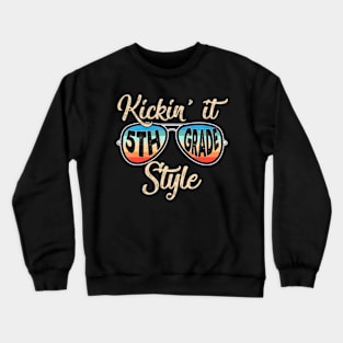 It 5Th Grade Style Teacher Back To School Crewneck Sweatshirt